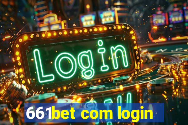 661bet com login